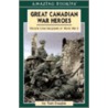 Great Canadian War Heroes door Tom Douglas