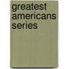 Greatest Americans Series door George Washington