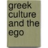 Greek Culture and the Ego