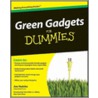 Green Gadgets for Dummies door Joe Hutsko