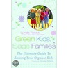 Green Kids, Sage Families by Vanessa Williams