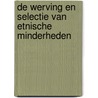 De werving en selectie van etnische minderheden door T. Buis