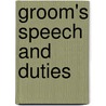 Groom's Speech And Duties by confetti.co. uk