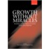 Growth Without Miracles P