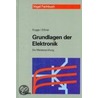 Grundlagen der Elektronik door Karl-Wilhelm Dugge