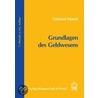 Grundlagen des Geldwesens by Gerhard Mussel