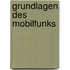 Grundlagen des Mobilfunks