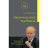 Grundvollzüge der Person door Robert Spaemann
