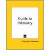 Guide To Palmistry (1897) door Eliza Easter Henderson