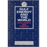 Gulf Energy And The World by Research 