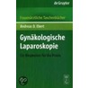 Gynecological Laparoscopy by Andreas D. Ebert