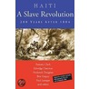 Haiti: A Slave Revolution door Ramsey Clark