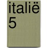 Italië 5 door Onbekend