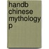 Handb Chinese Mythology P