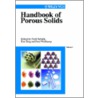 Handbook of Porous Solids door F. Schuth