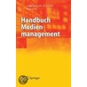 Handbuch Medienmanagement by Unknown