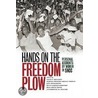 Hands On The Freedom Plow by Unknown