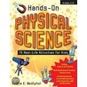 Hands-On Physical Science door Laurie E. Westphal