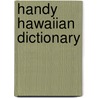 Handy Hawaiian Dictionary door Mara Kawena Pukui