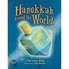 Hanukkah Around the World door Tami Lehman-Wilzig