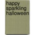 Happy Sparkling Halloween