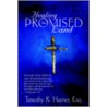 Healing The Promised Land door Esq Timothy Harner