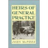 Heirs of General Practice by John McPhee