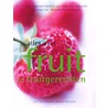 Alles over fruit en fruitgerechten door M. Mayhew