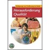 Herausforderung Qualität by Unknown