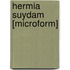 Hermia Suydam [Microform]