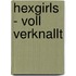 Hexgirls - Voll verknallt