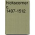 Hickscorner  C. 1497-1512