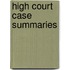 High Court Case Summaries