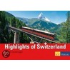 Highlights of Switzerland door Christof Sonderegger