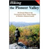 Hiking the Pioneer Valley door Bruce Scofield
