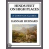 Hinds Feet on High Places by Nadia May