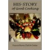 His-Story Of Good Cooking door Francois Boeres