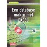 Een database maken met Excel by J. Teelen