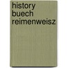 History Buech Reimenweisz door Maria Theisen