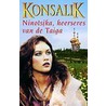 Ninotsjka, heerseres van de Taiga door Heinz G. Konsalik