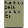 Hombres de La Guadaa, Los door John Connolly