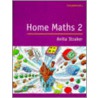 Home Maths Pupil's Book 2 door Anita Straker