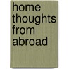 Home Thoughts From Abroad door Risa Domb