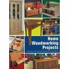 Home Woodworking Projects door Shady Oak Press