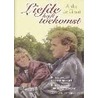 Liefde heeft toekomst by Anke de Graaf