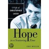 Hope In A Scattering Time door Eric Miller