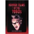 Horror Films of the 1980s