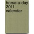 Horse-a-Day 2011 Calendar