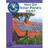 How Do Solar Panels Work?