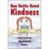 How Hattie Hated Kindness